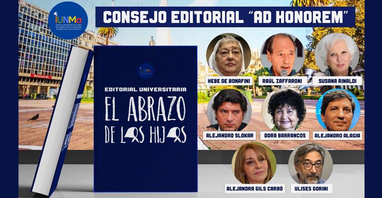 Consejo Editorial "Ad Honorem" Editorial Universitaria "El Abrazo de lxs Hijxs"